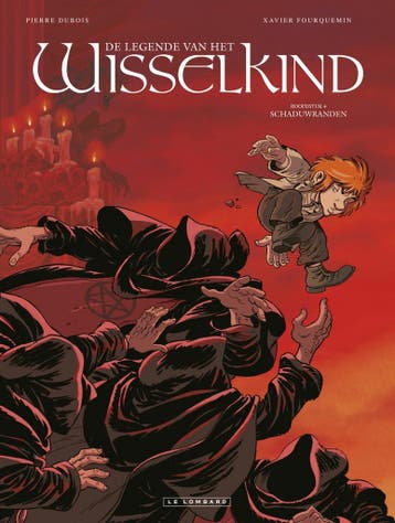De legende van het wisselkind 4: Schaduwranden / De legende, Verzenden, Zo goed als nieuw, Fourquemin
