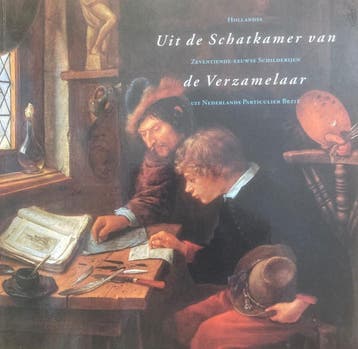 Uit de schatkamer van de verzamelaar 9789066113848, Verzenden, Peter van der Ploeg