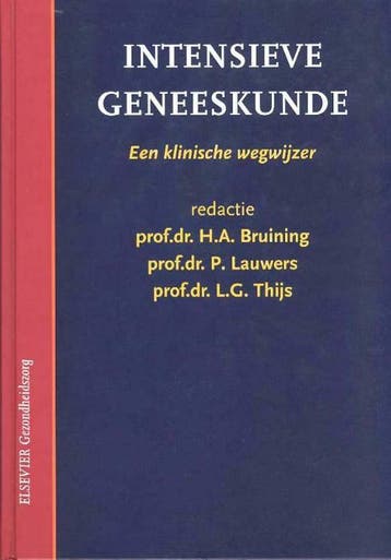 Intensieve geneeskunde 9789035231481 A. Bruining, Boeken, Verzenden, Zo goed als nieuw, A. Bruining