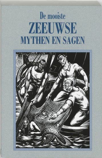 MOOISTE ZEEUWSE MYTHEN EN SAGEN 9789055136773, Verzenden