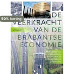 De veerkracht van de Brabantse economie / Zuidelijk, Verzenden, Zo goed als nieuw, Jan Korsten