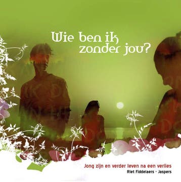 Wie ben ik zonder jou? 9789077179086 Riet Fiddelaers-Jaspers, Boeken, Verzenden, Zo goed als nieuw, Riet Fiddelaers-Jaspers