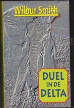 duel in de delta 8716051210023 Wilbur Smith, Verzenden, Gelezen, Wilbur Smith