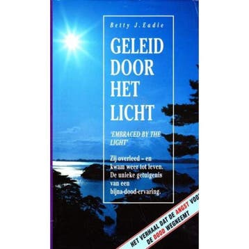 Geleid door het licht 9789022981979 B.J. Eadie, Verzenden, Gelezen, B.J. Eadie