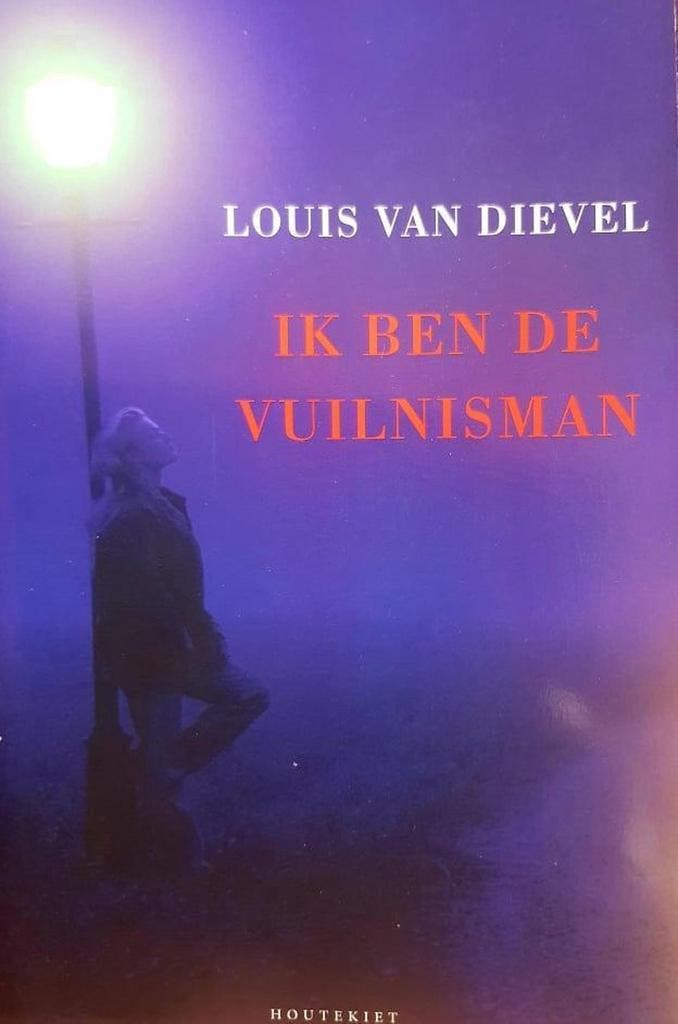 Ik ben de vuilnisman 9789052407180 Louis van Dievel, Livres, Romans, Envoi