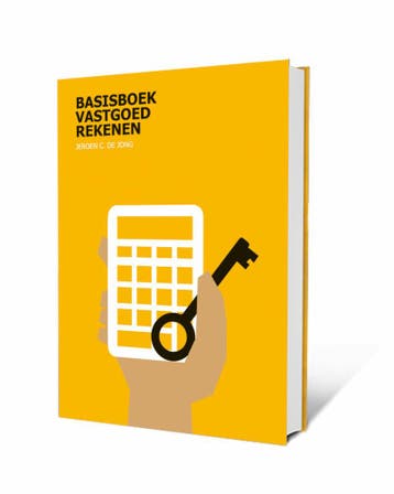 Basisboek Vastgoedrekenen 9789082064483 Jeroen C. de Jong, Verzenden, Jeroen C. de Jong