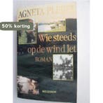 Wie steeds op de wind let 9789029039581 Pleyel, Verzenden, Gelezen, Pleyel