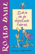 Sjakie en de chocoladefabriek 9789026138522 Roald Dahl, Boeken, Verzenden, Gelezen, Roald Dahl