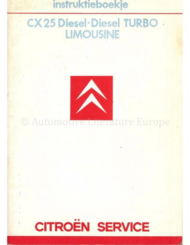 1985 CITROEN CX 25 DIESEL INSTRUCTIEBOEKJE NEDERLANDS, Autos : Divers, Modes d'emploi & Notices d'utilisation