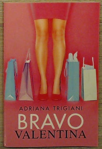 bravo valentina 9789022567814 Adriana Trigiani, Verzenden, Adriana Trigiani