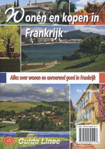 Wonen en kopen in Frankrijk / Wonen en kopen in, Verzenden, Zo goed als nieuw, Peter Gillissen