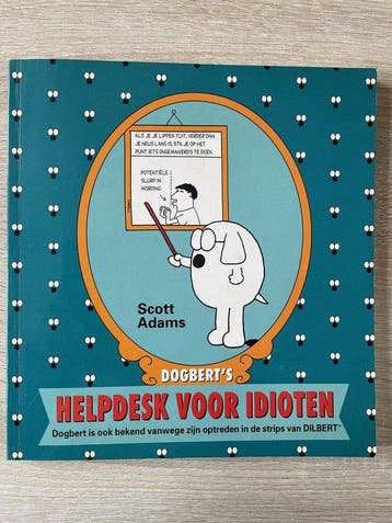 Dogberts helpdesk voor idioten / Dogbert / 1 9789054256625, Verzenden, Simon Adams