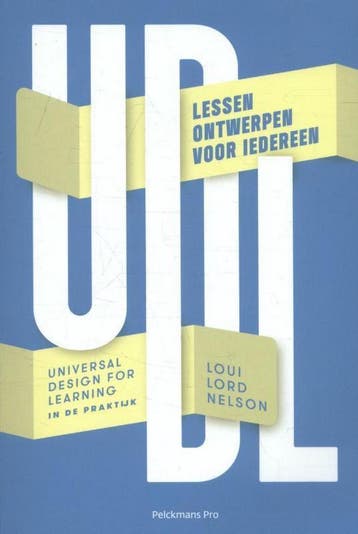 UDL: Universal Design for Learning in de praktijk, Boeken, Verzenden, Zo goed als nieuw, Nelson Loui Lord