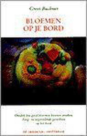 BLOEMEN OP JE BORD 9789060305669 G. Buchner, Verzenden, G. Buchner