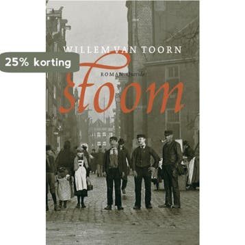 Stoom 9789021484778 Willem van Toorn, Verzenden, Willem van Toorn