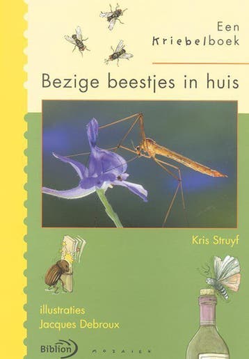 Kriebelboekbezige Beestjes In Huis - Struyf, Verzenden, Nieuw