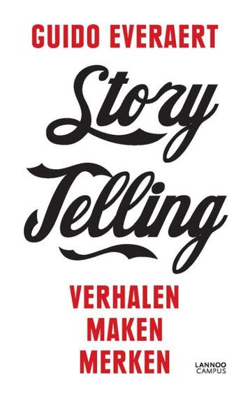 Story telling 9789401416696 Guido Everaert, Verzenden, Guido Everaert