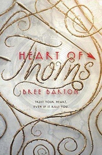 Heart of Thorns 9780062447685 Bree Barton, Verzenden, Bree Barton