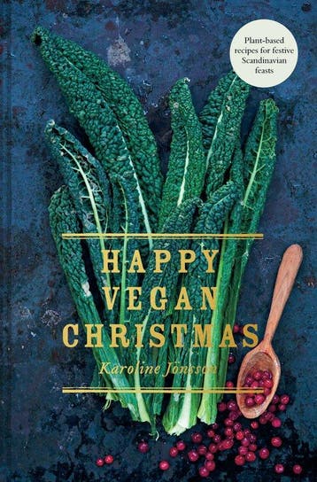 Happy Vegan Christmas 9781911624585 Karoline Jönsson, Verzenden, Karoline Jönsson