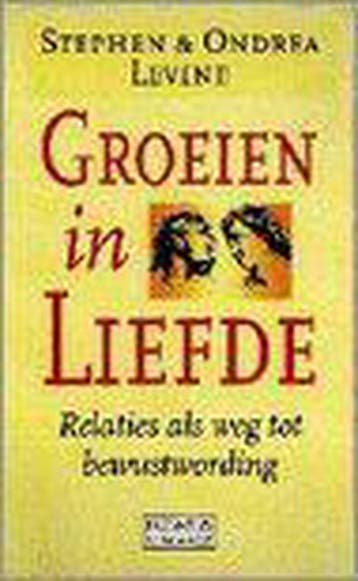 Groeien in liefde / Kosmos new age 9789021527604 S. Levine, Verzenden, Gelezen, S. Levine