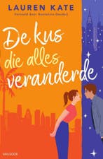De kus die alles veranderde (9789000392674, Lauren Kate), Verzenden, Nieuw