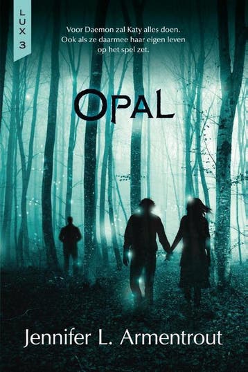 Opal / Lux / 3 9789401913744 Jennifer L. Armentrout, Verzenden, Gelezen, Jennifer L. Armentrout