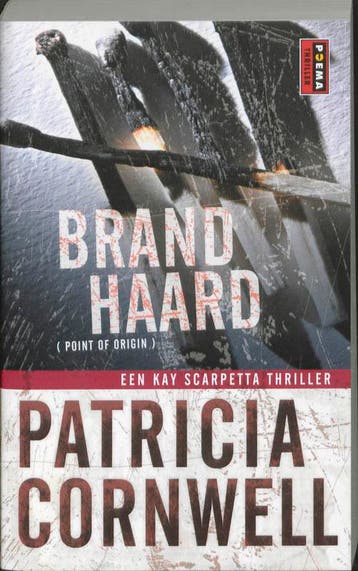 De brandhaard / Kay Scarpetta 9789021008585, Verzenden, Gelezen, Patricia Cornwell