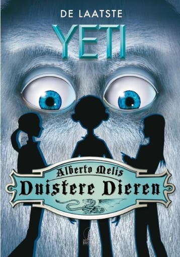 De laatste Yeti / De duistere steden 9789054614913, Boeken, Verzenden, Zo goed als nieuw, Alberto Melis