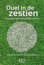 Duel in de zestien 9789490951191 Geert Savelsbergh, Boeken, Verzenden, Zo goed als nieuw, Geert Savelsbergh
