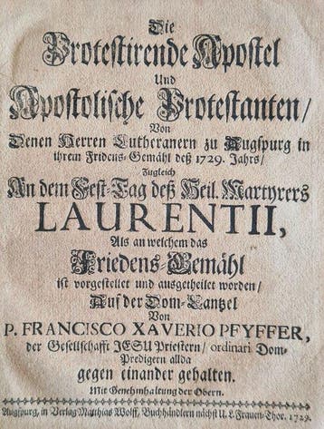 P. Franz Xaver Pfyffer - Die Augsburgische Confession & Die