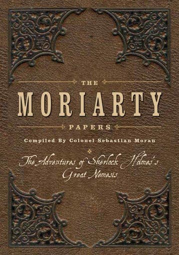 The Moriarty Papers 9781504800808 Sebastian Moran, Verzenden, Gelezen, Sebastian Moran