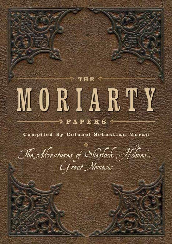 The Moriarty Papers 9781504800808 Sebastian Moran, Boeken, Taal | Engels, Gelezen, Verzenden