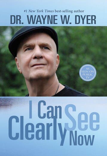 I Can See Clearly Now 9781401944049 Dr. Wayne W. Dyer, Verzenden, Gelezen, Dr. Wayne W. Dyer