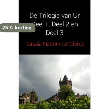 De Trilogie van Ur 9789402142297 Grazia Hattem-Le Clercq, Verzenden, Gelezen, Grazia Hattem-Le Clercq