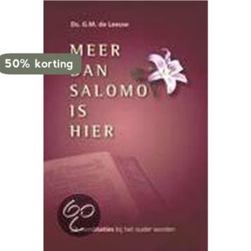MEER DAN SALOMO IS HIER 9789076466446 G.M. de Leeuw, Verzenden, G.M. de Leeuw