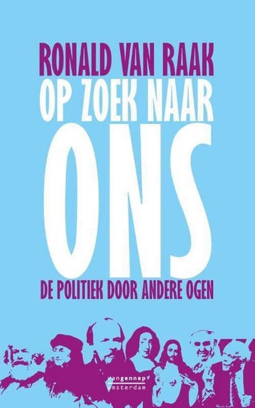 Op zoek naar ons 9789461643612 Ronald van Raak, Verzenden, Ronald van Raak
