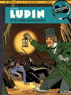 Arsene lupin 813 / Detective comics / 7 9789071987205, Boeken, Verzenden, Zo goed als nieuw, Leblanc
