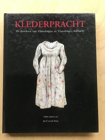 Klederpracht 9789059940147, Verzenden, Zo goed als nieuw