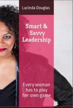 Smart & Savvy Leadership 9781077395602 Lucinda Douglas, Verzenden, Gelezen, Lucinda Douglas