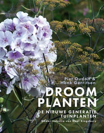 Droomplanten | Piet Oudolf; Henk Gerritsen | Nieuw, Verzenden, Nieuw, Piet Oudolf; Henk Gerritsen