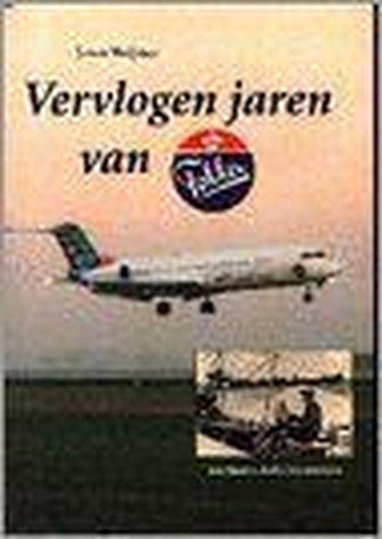 Vervlogen jaren van Fokker 9789068810660 J. van Huijstee, Boeken, Techniek, Gelezen, Verzenden