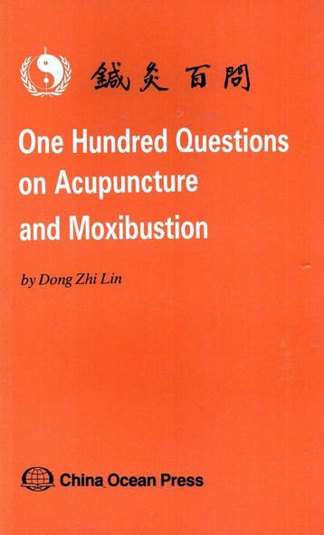 One hundred questions on acupuncture and moxibustion - Dong, Verzenden, Nieuw