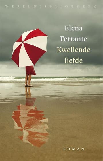 Kwellende liefde 9789028426603 Elena Ferrante, Boeken, Verzenden, Gelezen, Elena Ferrante