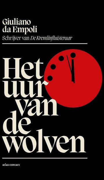 Het uur van de wolven (9789025477745, Giuliano da Empoli), Verzenden