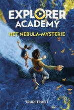 Het Nebula-mysterie / Explorer Academy 9789490764906, Verzenden, Trudi Trueit