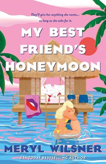 My Best Friends Honeymoon 9781250873323 Meryl Wilsner, Verzenden, Zo goed als nieuw, Meryl Wilsner