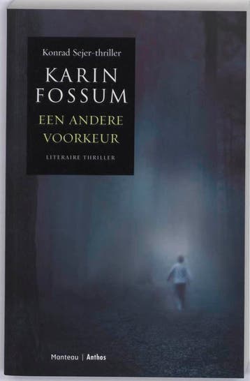 Een andere voorkeur 9789022322802 Karin Fossum, Verzenden, Zo goed als nieuw, Karin Fossum