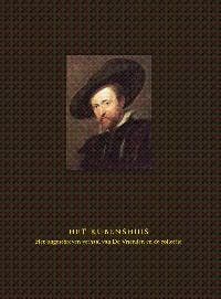 Het Rubenshuis 9789058266330 P. de Rynck, Verzenden, Zo goed als nieuw, P. de Rynck