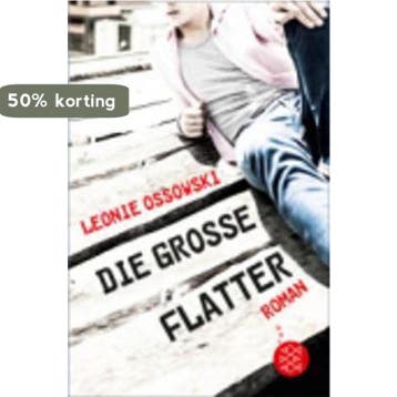 Die grosse Flatter 9783596803057 Leonie Ossowski, Verzenden, Leonie Ossowski