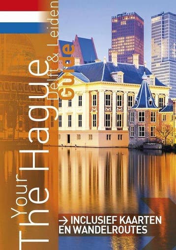 Your the hague guide - nederlands (2016) 9789082205596, Verzenden, L.A.J. Wellens